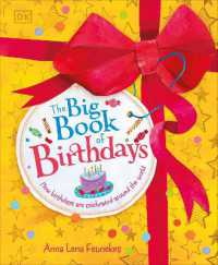 The Big Book of Birthdays : How Birthdays are Celebrated around the World