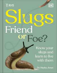 RHS Slugs: Friend or Foe? : Know Your Slugs and Learn to Live with Them