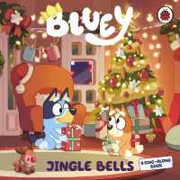 Bluey: Jingle Bells (Bluey) （Board Book）