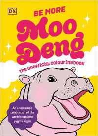 Be More Moo Deng : The Unofficial Colouring Book