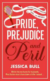 Pride, Prejudice and Peril