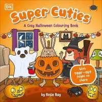Super Cuties: A Cosy Halloween Colouring Book : With Tear-Out Pages to Share (Super Cuties)