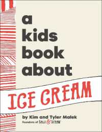 A Kids Book about Ice Cream (A Kids Book)