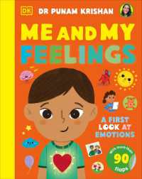 Me and My Feelings : A First Look at Emotions （Board Book）