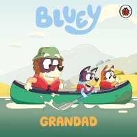Bluey: Grandad (Bluey) （Board Book）