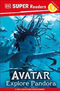 DK Super Readers Level 2 Avatar Explore Pandora (Dk Super Readers)