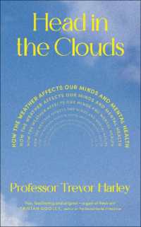 Head in the Clouds : How the Weather Affects Our Minds and Mental Health