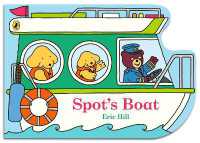 Spot's Boat （Board Book）