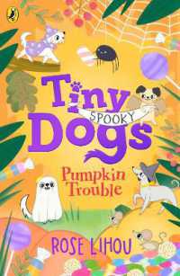 Tiny Dogs: Pumpkin Trouble (Tiny Dogs)