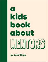 A Kids Book about Mentors (A Kids Book)