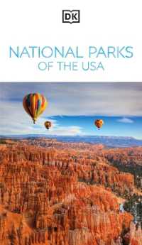 DK National Parks of the USA : Must-See Sights. Culture & History. Detailed Maps & Tours. Covers Grand Canyon, Zion, & more (Travel Guide)