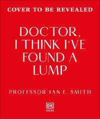 Doctor, I Think I've Found a Lump : Stories of a Breast Cancer Doctor