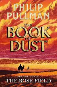 The Rose Field: The Book of Dust Volume Three ( OME )