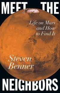 Meet the Neighbors : Life on Mars and How to Find It