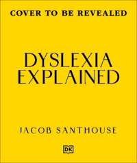 Dyslexia Explained : Your Toolkit to Understanding and Thriving (Neurodiversity Explained)