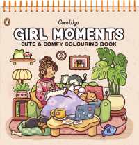 Girl Moments : Spiralbound Edition