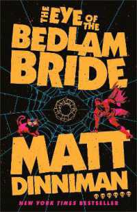 The Eye of the Bedlam Bride (Dungeon Crawler Carl Series)