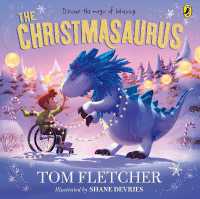 The Christmasaurus （Board Book）