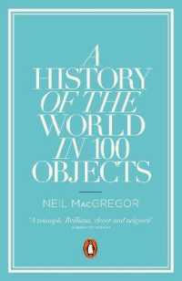 『１００のモノが語る世界の歴史』(原書)<br>A History of the World in 100 Objects