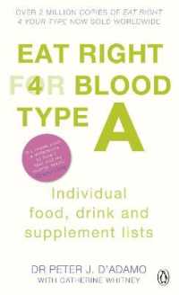 Eat Right for Blood Type a : Maximise your health with individual food, drink and supplement lists for your blood type (Eat Right for Blood Type)