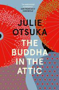 ジュリー・オオツカ『屋根裏の仏さま』」（原書）<br>The Buddha in the Attic