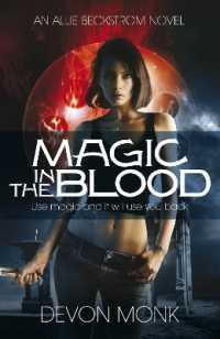 Magic in the Blood (An Allie Beckstrom Novel)