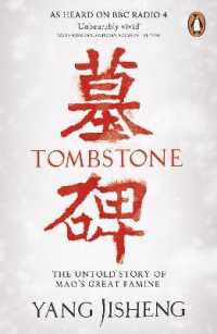 Tombstone : The Untold Story of Mao's Great Famine