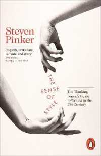 Ｓ．ピンカー著／センス・オブ・スタイル：考える人のための21世紀のライティング・ガイド<br>The Sense of Style : The Thinking Person's Guide to Writing in the 21st Century