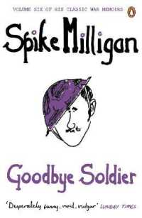 Goodbye Soldier (Spike Milligan War Memoirs) （6TH）