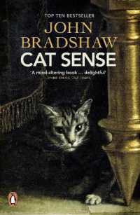 『猫的感覚 　動物行動学が教えるネコの心理』(原書)<br>Cat Sense : The Feline Enigma Revealed