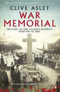 War Memorial : The Story of One Village's Sacrifice from 1914 to 2003