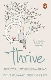 Thrive : The Power of Psychological Therapy