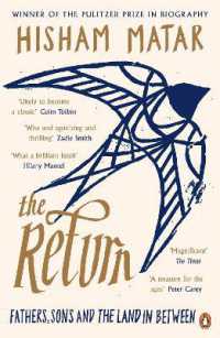 ヒシャーム・マタール『帰還：父と息子を分かつ国』（原書）<br>The Return : Fathers, Sons and the Land in between