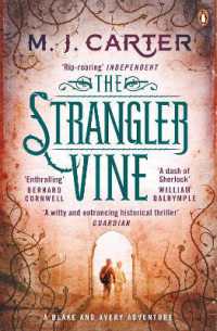 Ｍ．Ｊ．カ－タ－『紳士と猟犬インド総督の探偵たち』（原書）<br>The Strangler Vine : The Blake and Avery Mystery Series (Book 1) (The Blake and Avery Mystery Series)