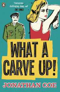 What a Carve Up! : 'Everything a novel ought to be: courageous, challenging, funny, sad' the Times