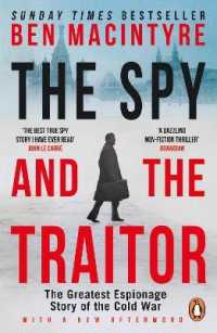 ベン・マッキンタイアー『ＫＧＢの男: 冷戦史上最大の二重スパイ』（原書）<br>The Spy and the Traitor : The Greatest Espionage Story of the Cold War