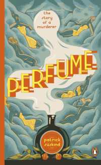 Perfume : The Story of a Murderer (Penguin Essentials)