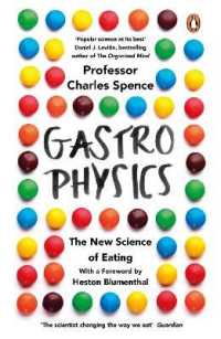 Gastrophysics : The New Science of Eating
