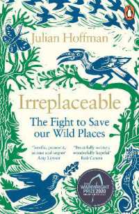 Irreplaceable : The fight to save our wild places