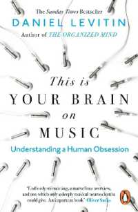 ダニエル・Ｊ・レヴィティン『音楽好きな脳：人はなぜ音楽に夢中になるのか』（原書）<br>This is Your Brain on Music : Understanding a Human Obsession