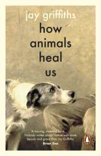 How Animals Heal Us