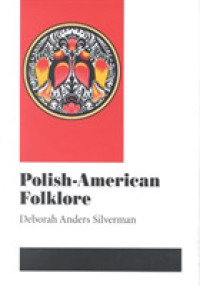 Polish-American Folklore (Folklore and Society)