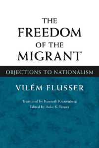 The Freedom of the Migrant : Objections to Nationalism