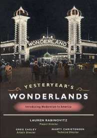 Yesteryear's Wonderlands : Introducing Modernism to America （CDR）