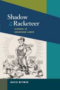 Shadow of the Racketeer : Scandal in Organized Labor (Working Class in American History)