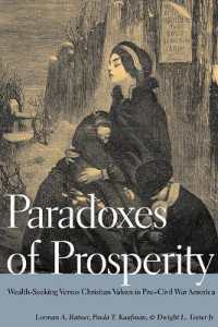 富の追求とキリスト教的価値：南北戦争直前のアメリカにおける世論の葛藤<br>Paradoxes of Prosperity : Wealth Seeking in Pre-Civil War America