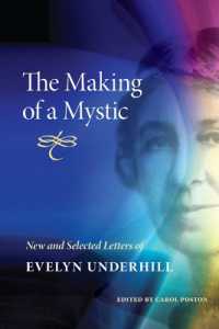 The Making of a Mystic : New and Selected Letters of Evelyn Underhill