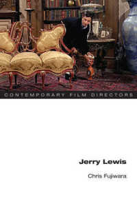ジェリー・ルイス<br>Jerry Lewis (Contemporary Film Directors) -- Hardback