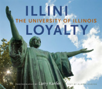 Illini Loyalty : The University of Illinois