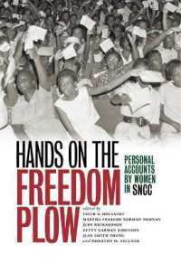 Hands on the Freedom Plow : Personal Accounts by Women in SNCC